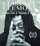 Clarence Clemons - Who Do You Think I Am?