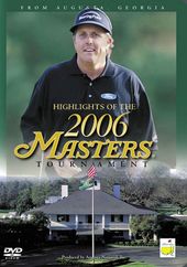 Highlights of 2006 Masters Tournament