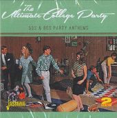 The Ultimate College Party: 50s & 60s Party