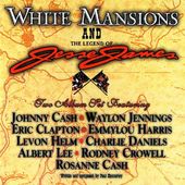 White Mansions / Legend of Jesse James (2-CD)