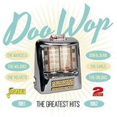 Doo Wop: The Greatest Hits 1961-1962 (2-CD)