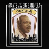 Giants of the Big Band Era: Count Basie