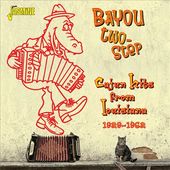 Bayou Two-Step: Cajun Hits From Louisiana