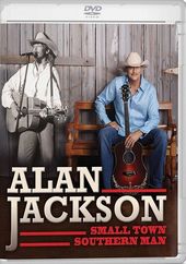 Alan Jackson - Small Town Southern Man