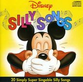Disney Silly Songs: 20 Simply Super Singable