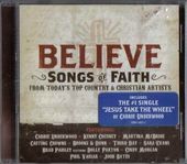 Believe Songs Of Faith From Today's Top Country &