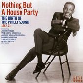 Nothing But a House Party: The Birth of the