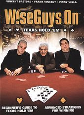 WiseGuys On: Texas Hold 'Em Poker - Beginner's