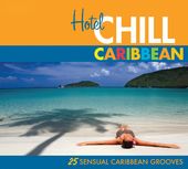 Hotel Chill Caribbean (2-CD)