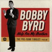 Help for My Brother: Pre-Funk Singles 1963-1968