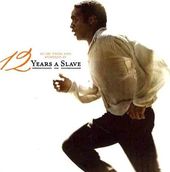12 Years a Slave [Original Motion Picture