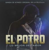El Potro: Lo Mejor del Amor [Original Soundtrack]