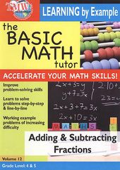The Basic Math Tutor: Adding & Subtracting