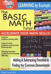 The Basic Math Tutor: Adding & Subtracting