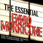 The Essential Ennio Morricone (2-CD)