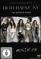 Fifth Harmony - Movin On: The Intimate Story