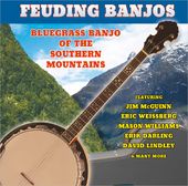 Feuding Banjos: Bluegrass Banjo of the Southern