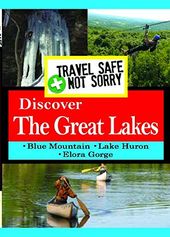 Travel Safe, Not Sorry: Discover the Great Lakes