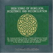 Irish Songs of Rebellion, Resistance and