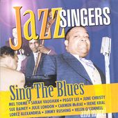 Jazz Singers Sing the Blues