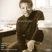 Alvin Singleton: Sing to the Sun (Live)