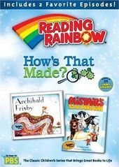 Reading Rainbow - How's That Made?