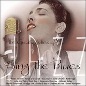 The Great Ladies of Jazz: Sing the Blues