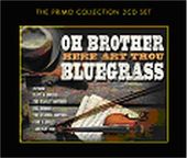 Oh Brother - Here Art Thou Bluegrass (2-CD)