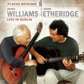Places Between: Live in Dublin