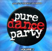 Pure Dance Party: Volume 2 (2-CD)