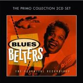 Blues Belters: Essential Recordings (2-CD)