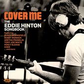 Cover Me: The Eddie Hinton Songbook