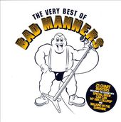 The Very Best of Bad Manners