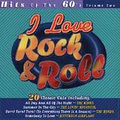 I Love Rock & Roll, Volume 2: Hits of the 60s