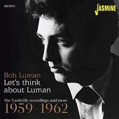 Let's Think About Luman: The Nashville Recordings