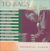 To Bags with Love: Milt Jackson Memorial Album