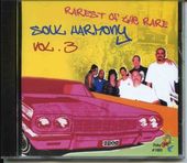 Rarest of the Rare: Soul Harmony, Volume 3