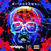 Withdrawal [EP] [PA]