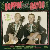 Boppin By The Bayou: Feel So Good / Various (Uk)