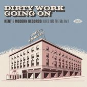 Dirty Work Going On - Kent & Modern Records Blues