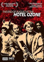 The End of August at the Hotel Ozone