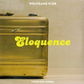 Eloquence: Complete Works