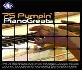 75 Pumpin' Piano Greats (3-CD)