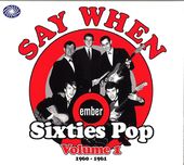 Say When - Ember Sixties Pop Volume 1 1960-1961