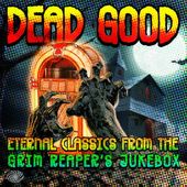 Eternal Classics From The Grim Reaper's Jukebox