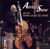 Arvell Shaw & the Swing Legacy All-Stars (2-CD)