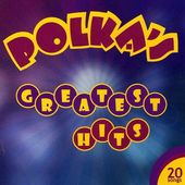 Polka's Greatest Hits, Volume 2