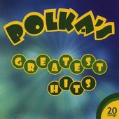 Polka's Greatest Hits, Volume 3