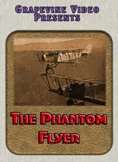 The Phantom Flyer (Silent)