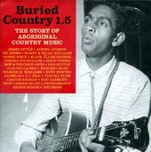 Buried Country 1.5 (The Story Of Aboriginal